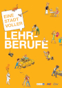Eine Stadt voller Lehrberufe